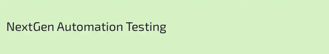 NextGen Automation Testing